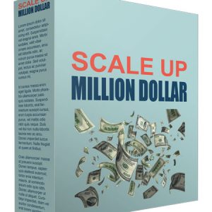 Scale Up Million Dollar