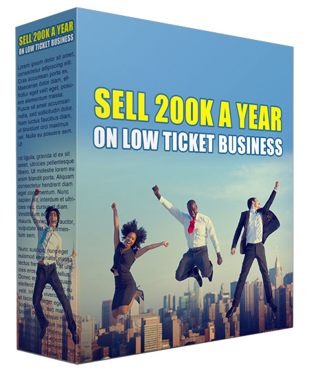 Sell 200K on Low Ticket Business